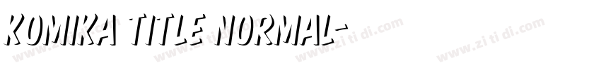 Komika Title Normal字体转换